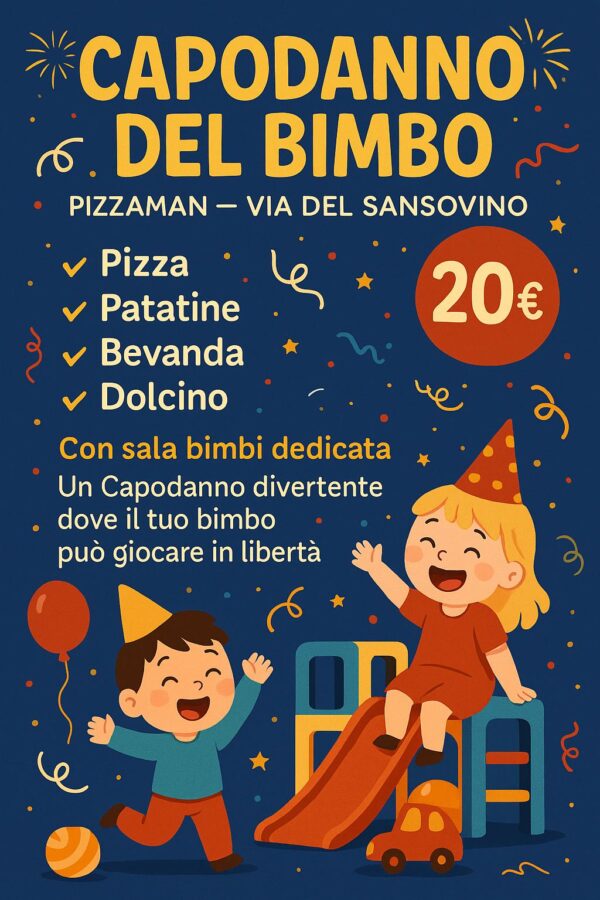 Capodanno Ristorante Pizzeria Pizzaman Sansovino Firenze 1